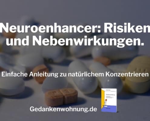 Neuroenhancer: Risiken und Nebenwirkungen – natürlicher Weg