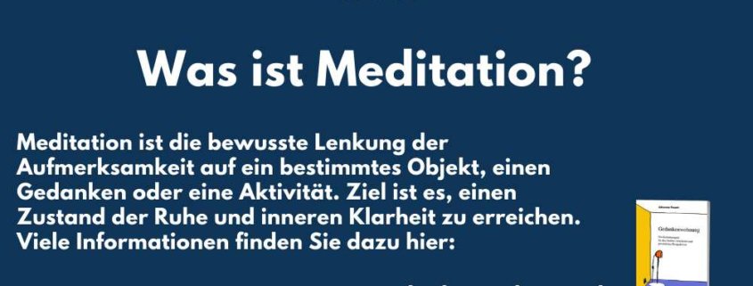 Was ist Meditation – Definition