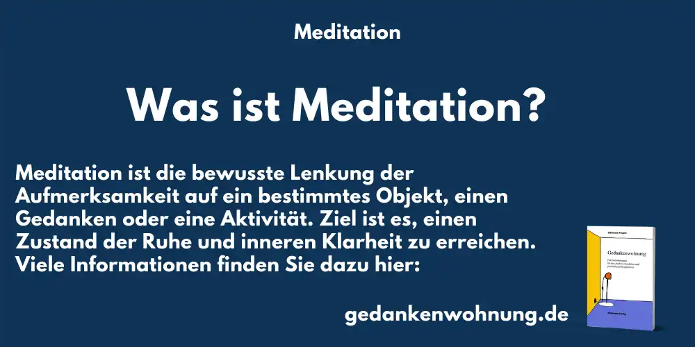 Was ist Meditation – Definition
