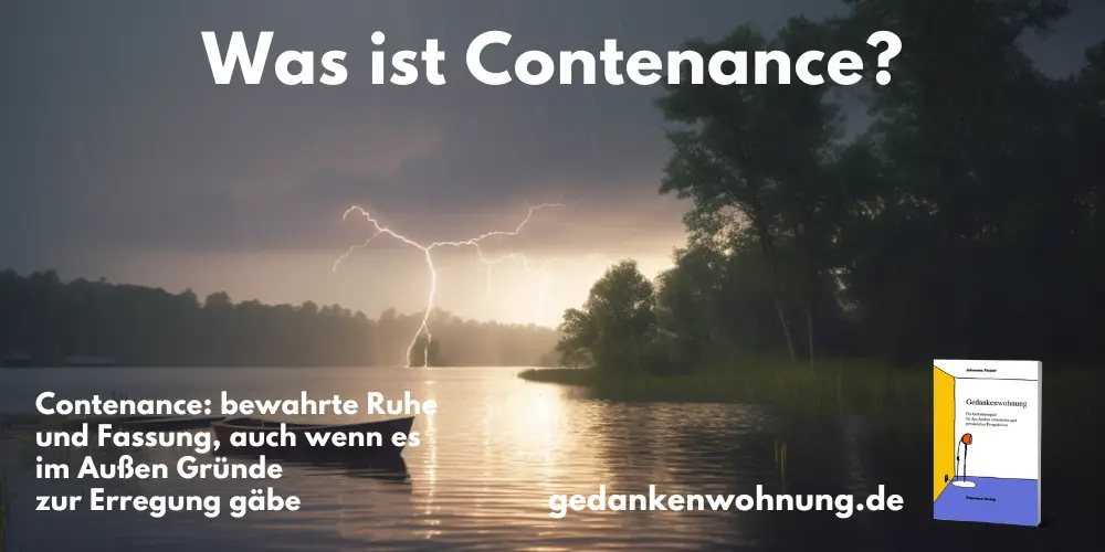 Contenance – ruhig wie ein See