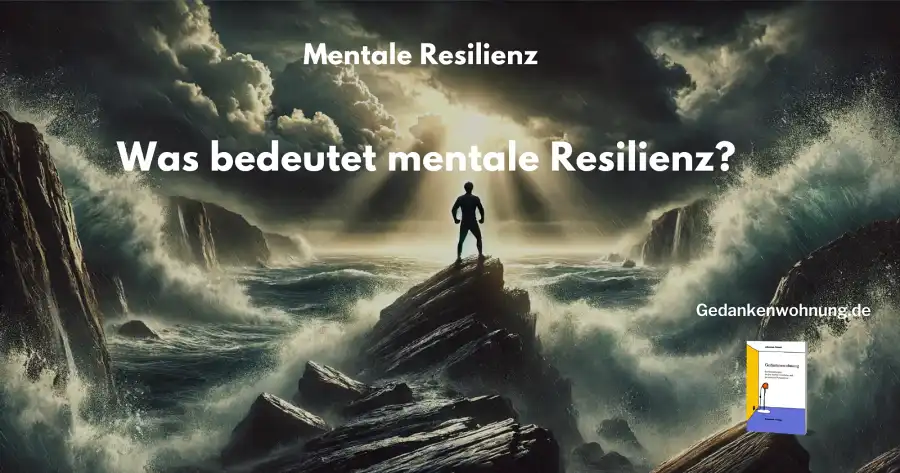 Mentale Resilienz